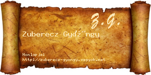 Zuberecz Gyöngy névjegykártya